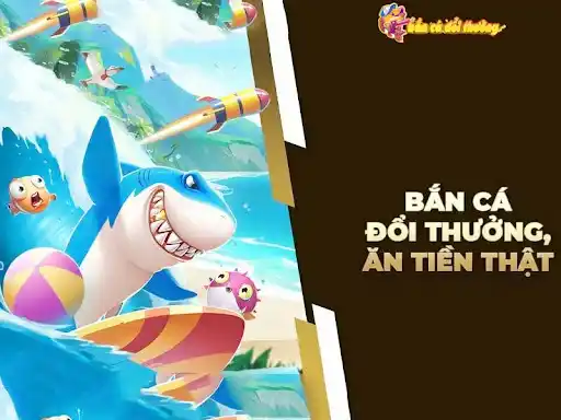 Trò chơi săn cá thiên đường nạp rút nhanh chóng
